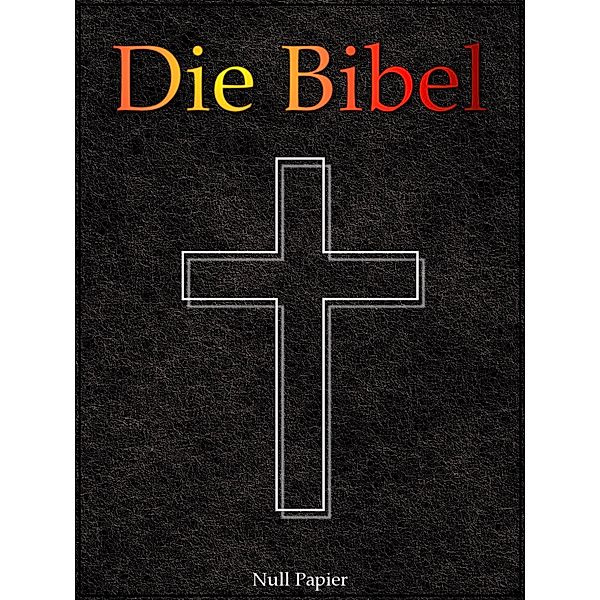 Die Bibel - Elberfeld (1905), Julius Anton von Poseck
