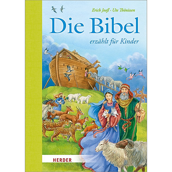 Die Bibel erzählt für Kinder, Erich Jooß