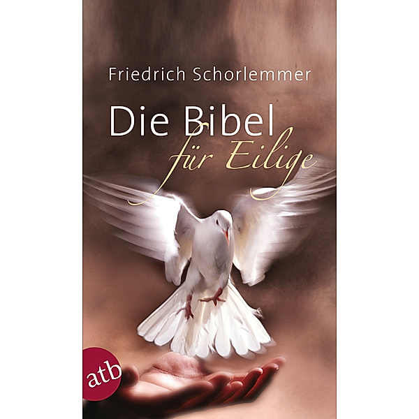 Die Bibel für Eilige, Friedrich Schorlemmer