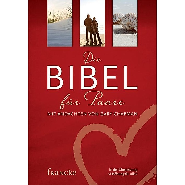 Die Bibel für Paare, Gary Chapman