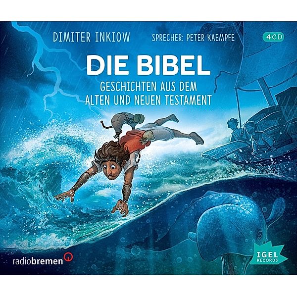 Die Bibel. Geschichten aus dem Alten und Neuen Testament,4 Audio-CD, Dimiter Inkiow