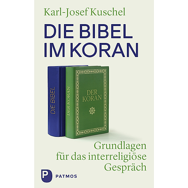 Die Bibel im Koran, Karl-Josef Kuschel