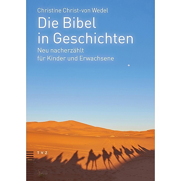 Die Bibel in Geschichten, Christine Christ-von Wedel
