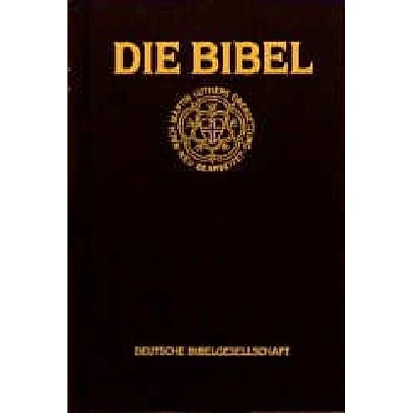 Die Bibel, Luther-Übersetzung, Standardausgabe mit Apokryphen, schwarz
