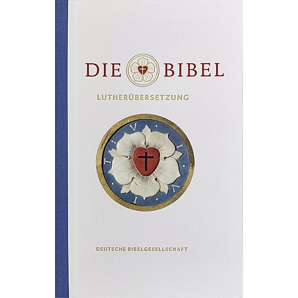 Die Bibel, Lutherübersetzung revidiert 2017, Jubiläumsausgabe, m. Lesezeichen-Etui