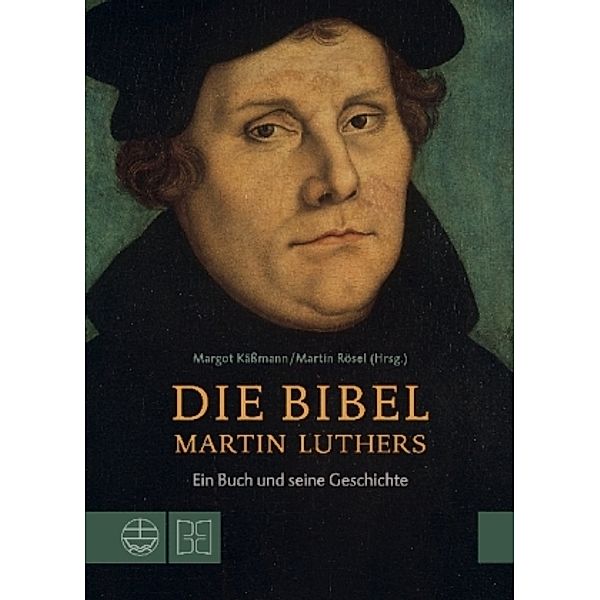 Die Bibel Martin Luthers