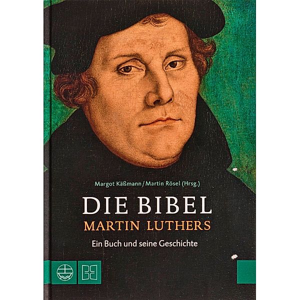 Die Bibel Martin Luthers