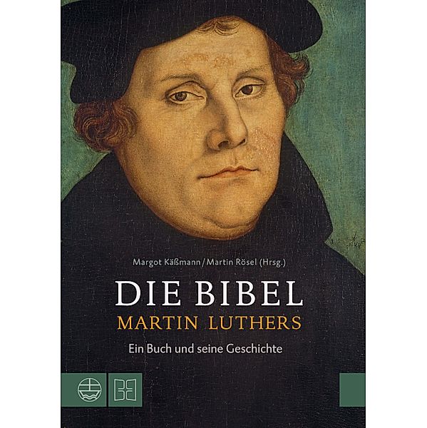 Die Bibel Martin Luthers