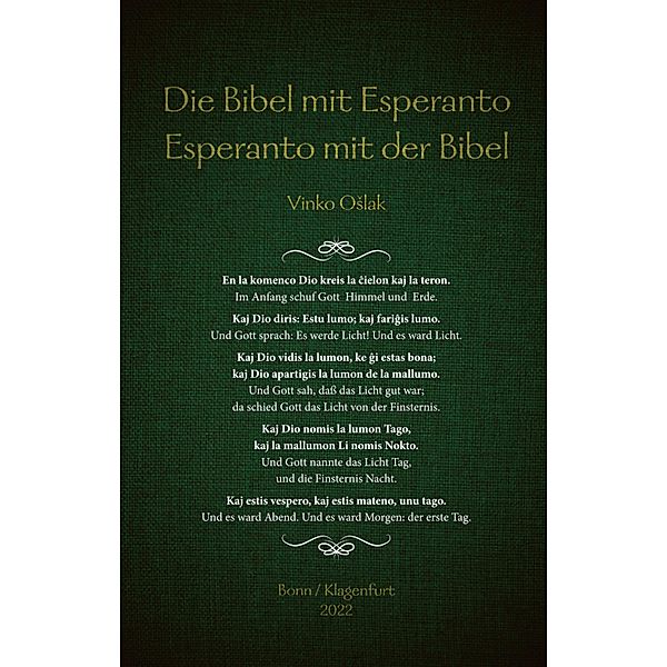 Die Bibel mit Esperanto - Esperanto mit der Bibel, Vinko Oslak