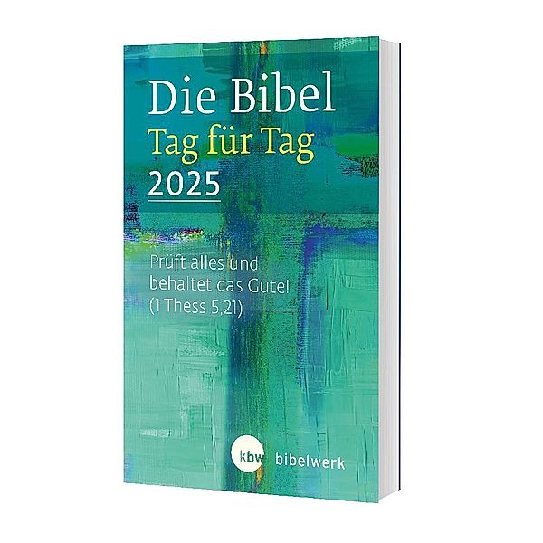 Die Bibel Tag für Tag 2025