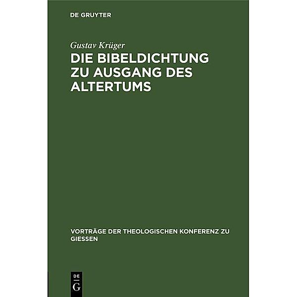 Die Bibeldichtung zu Ausgang des Altertums, Gustav Krüger