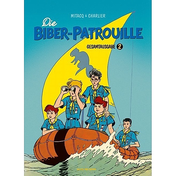 Die Biber-Patrouille, Gesamtausgabe. Bd.2.Bd.2, Jean-Michel Charlier