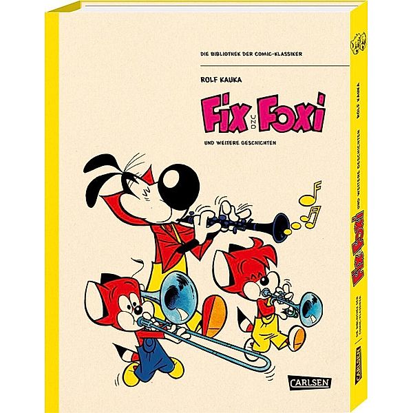 Die Bibliothek der Comic-Klassiker: Fix und Foxi