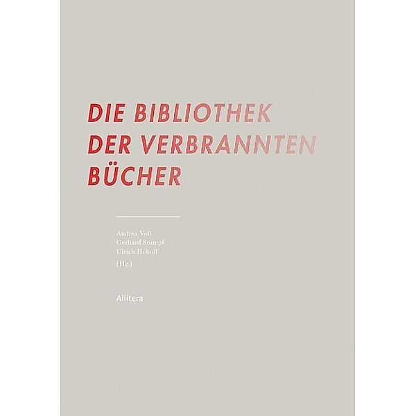 Die Bibliothek der verbrannten Bücher