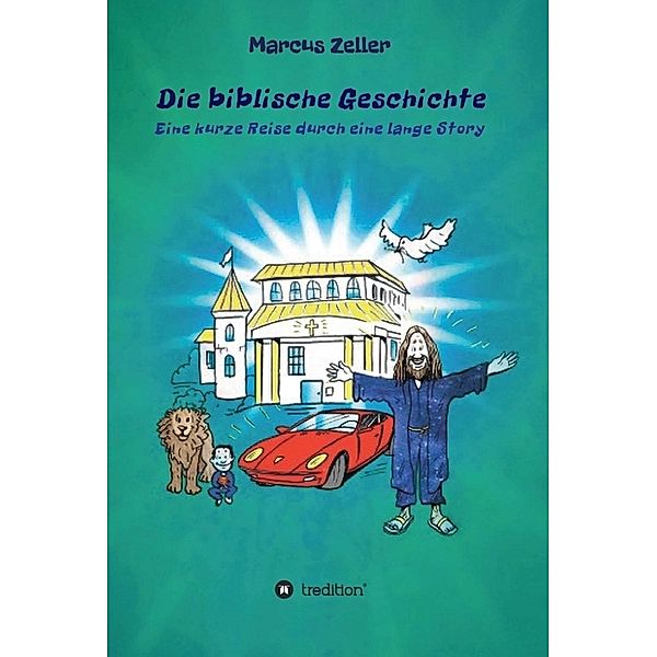 Die biblische Geschichte, Marcus Zeller