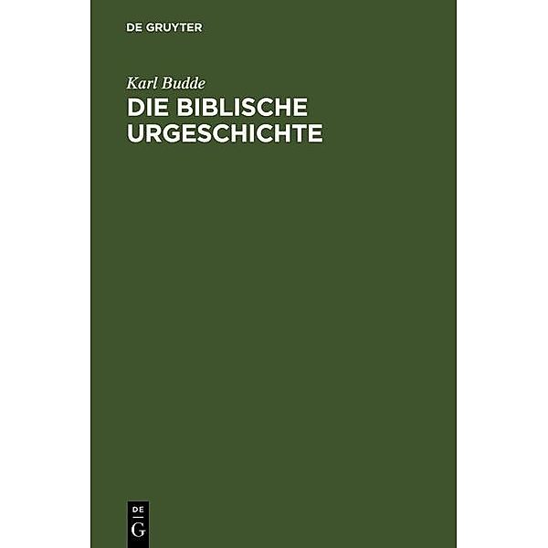 Die Biblische Urgeschichte, Karl Budde