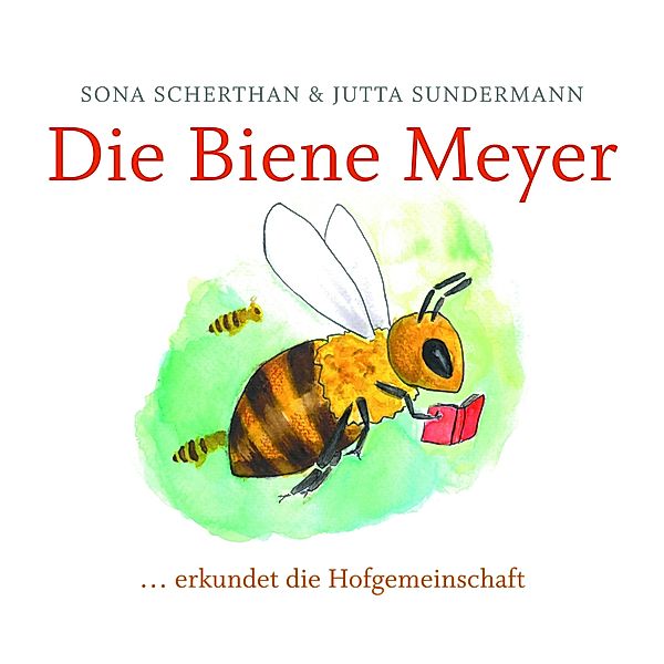 Die Biene Meyer, Jutta Sundermann, Sona Scherthan