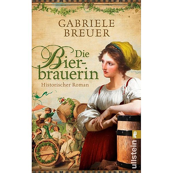 Die Bierbrauerin / Ullstein eBooks, Gabriele Breuer