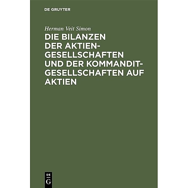 Die Bilanzen der Aktiengesellschaften und der Kommanditgesellschaften auf Aktien, Herman Veit Simon