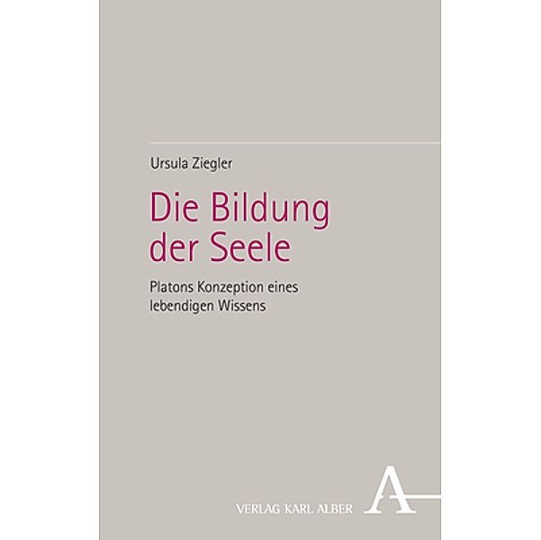 Die Bildung der Seele, Ursula Ziegler