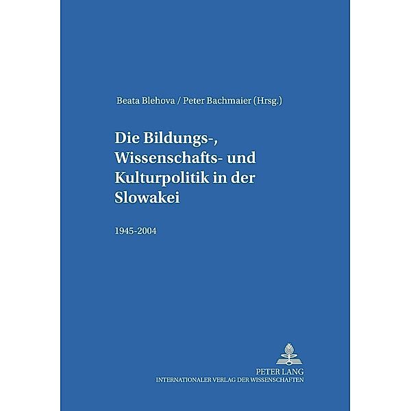 Die Bildungs-, Wissenschafts- und Kulturpolitik in der Slowakei