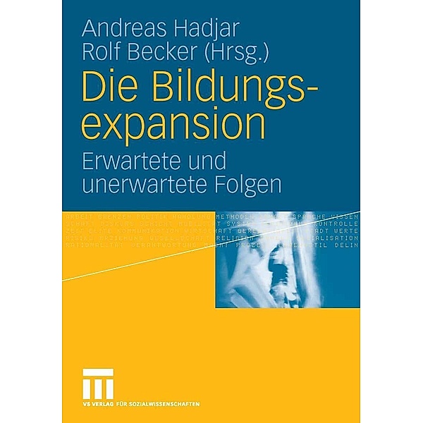 Die Bildungsexpansion, Andreas Hadjar, Rolf Becker
