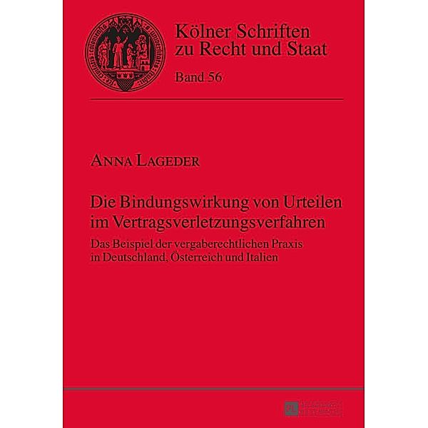 Die Bindungswirkung von Urteilen im Vertragsverletzungsverfahren, Lageder Anna Lageder