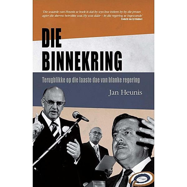 Die Binnekring, Jan Heunis