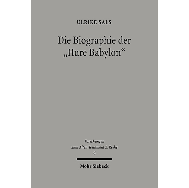 Die Biographie der 'Hure Babylon', Ulrike Sals