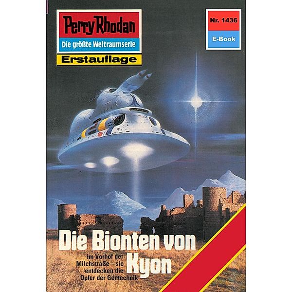 Die Bionten von Kyon (Heftroman) / Perry Rhodan-Zyklus Die Cantaro Bd.1436, Robert Feldhoff