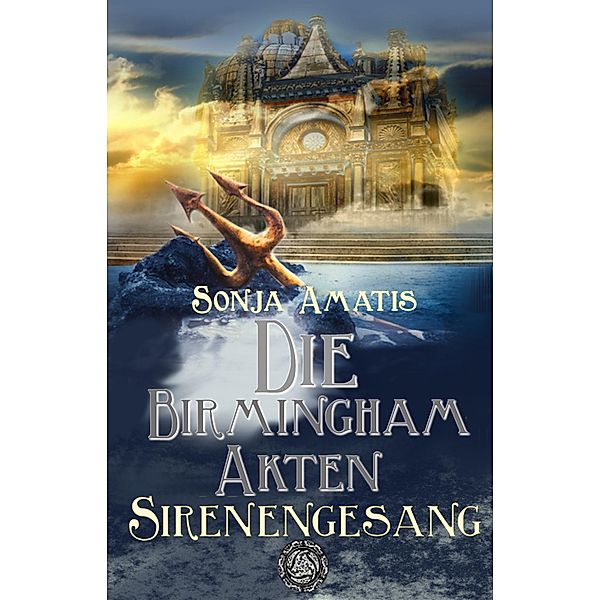 Die Birmingham-Akten: Sirenengesang, Sonja Amatis