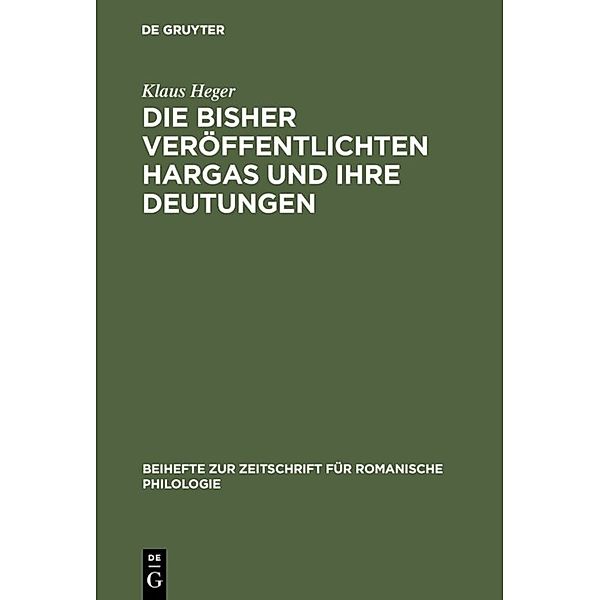 Die bisher veröffentlichten Hargas und ihre Deutungen, Klaus Heger