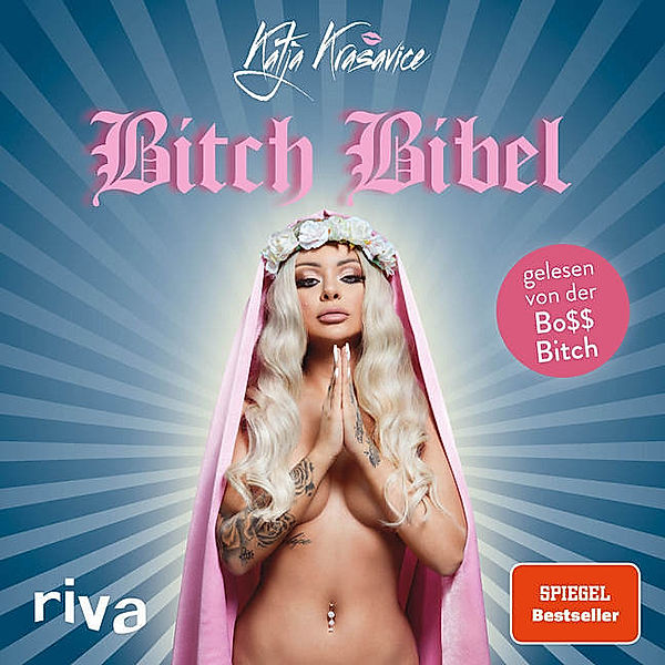 Die Bitch Bibel,1 Audio-CD, Katja Krasavice