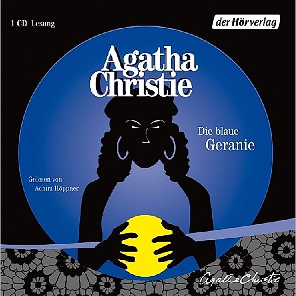 Die blaue Geranie,1 Audio-CD, Agatha Christie