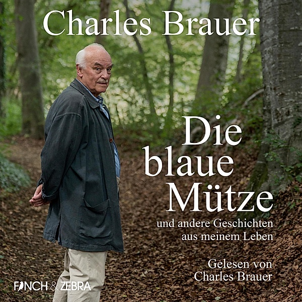 Die blaue Mütze, Charles Brauer