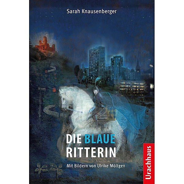 Die Blaue Ritterin, Sarah Knausenberger