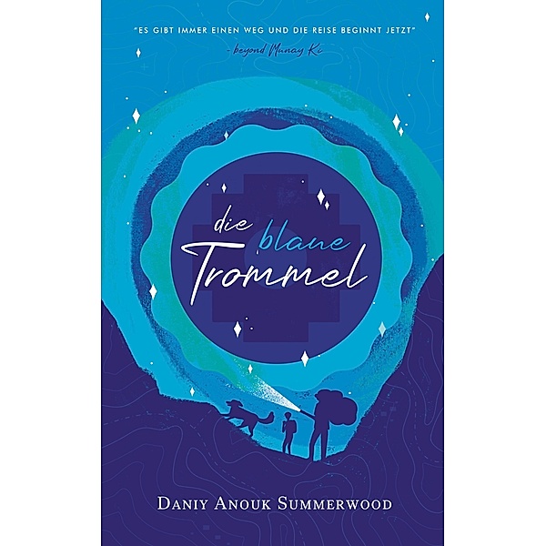 Die blaue Trommel, Daniy Anouk Summerwood