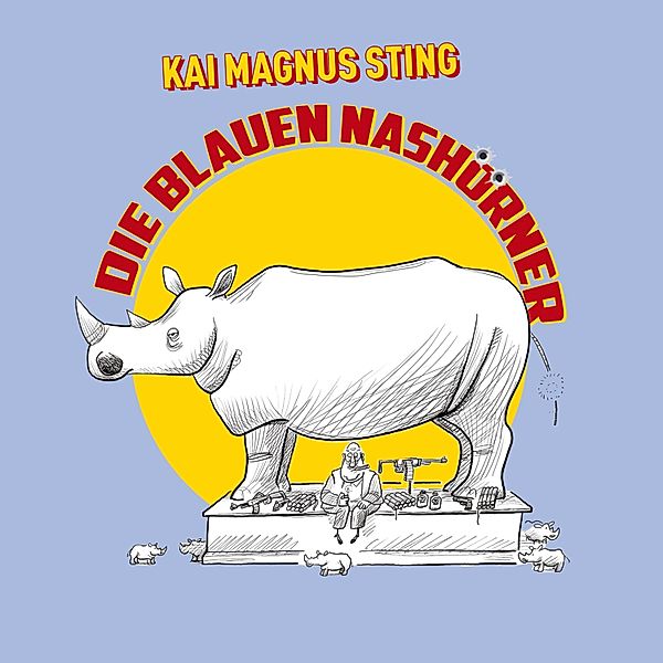Die blauen Nashörner, Kai Magnus Sting