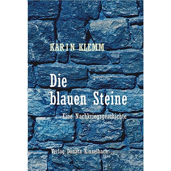 Die blauen Steine, Karin Klemm