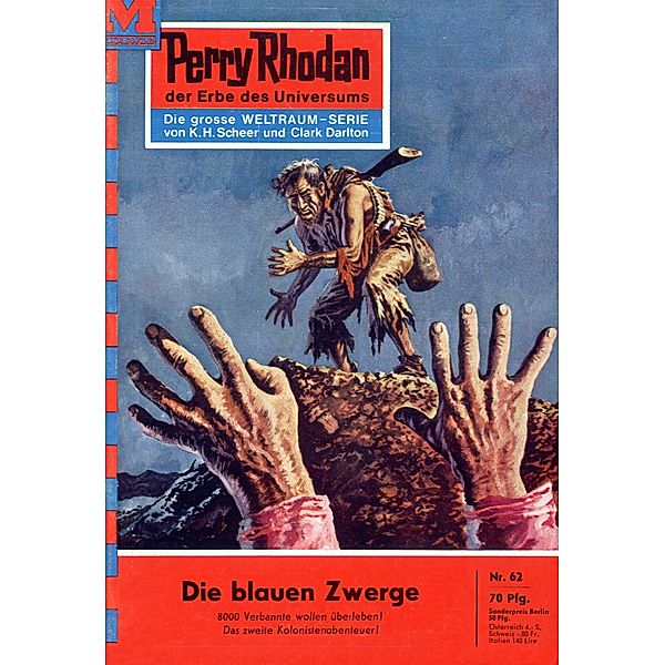 Die blauen Zwerge (Heftroman) / Perry Rhodan-Zyklus Atlan und Arkon Bd.62, Kurt Mahr
