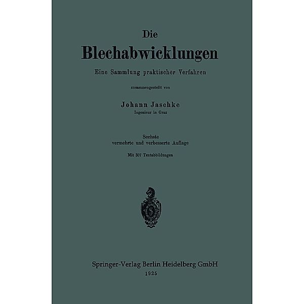 Die Blechabwicklungen, Johann Jaschke