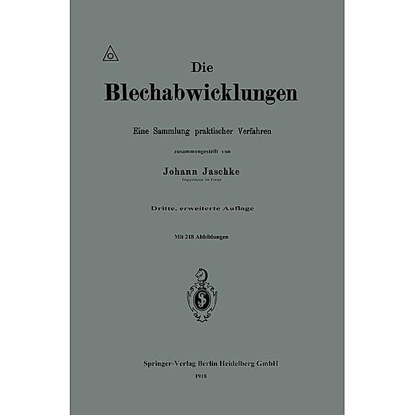 Die Blechabwicklungen, Johann Jaschke