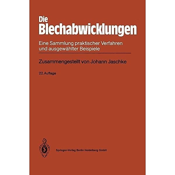 Die Blechabwicklungen, Johann Jaschke