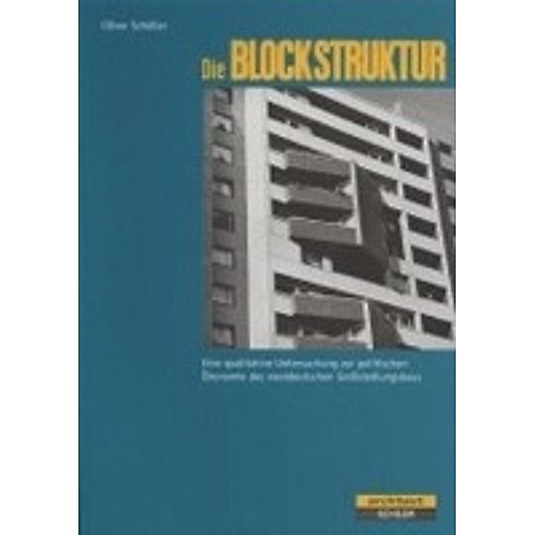 Die Blockstruktur, Oliver Schöller