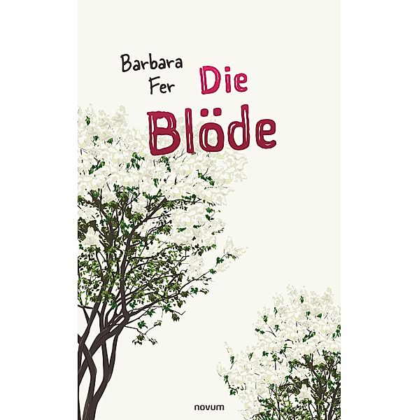 Die Blöde, Barbara Fer