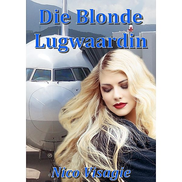Die Blonde Lugwaardin, Nico Visagie