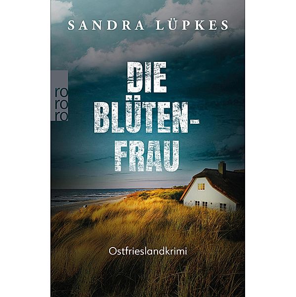 Die Blütenfrau / Wencke Tydmers Bd.6, Sandra Lüpkes