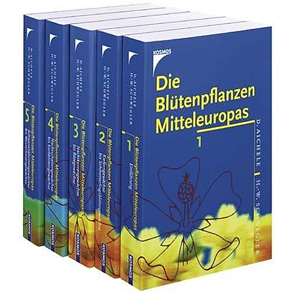 Die Blütenpflanzen Mitteleuropas, 5 Bde., Dietmar Aichele, Heinz-Werner Schwegler