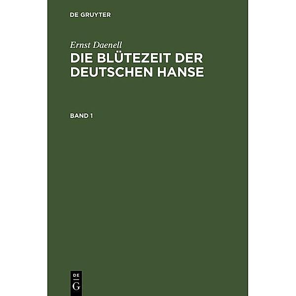 Die Blütezeit der deutschen Hanse, Ernst Daenell