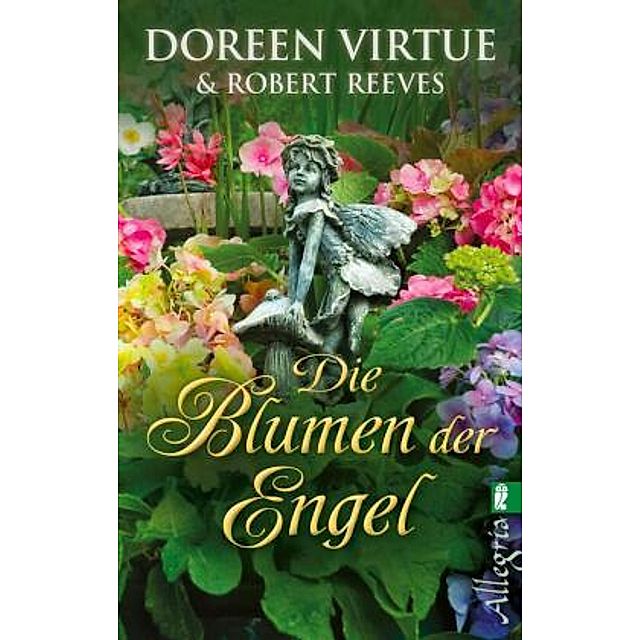Die Blumen der Engel Buch von Doreen Virtue versandkostenfrei kaufen